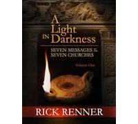 Light In The Darkness, A: Seven Messages to the Seven Churches
