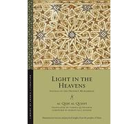 Light in the Heavens: Sayings of the Prophet Muhammad: 40 (Library of Arabic Literature)