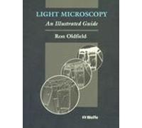 Light Microscopy: An Illustrated Guide