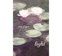 Light: Monet at Giverny: A Novel