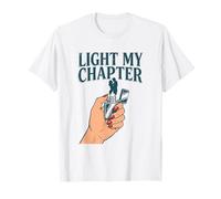 Light My Chapter Dark Romance Reader Smut Smutty Book Merch T-Shirt