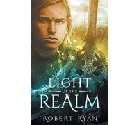 Light of the Realm: 3 (The Son of Sorcery Series)