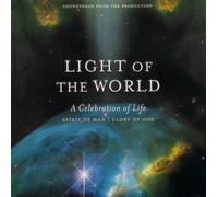 Light of the World: A Celebration of Life