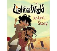 Light of the World: Josiah's Story