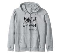 Light Of The World Religious Scripture Saying Bible Verse Zip Hoodie