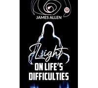 Light On Life'S Difficulties
