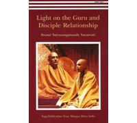 Light on the Guru and Disciple Relationship