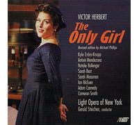 Light Opera Company of New York - Victor Herbert: The Only Girl (Live recording May 2015)
