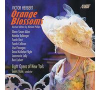 Light Opera of New York - Victor Herbert: Orange Blossoms