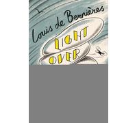Light Over Liskeard: From the Sunday Times bestselling author of Captain Corelli’s Mandolin