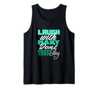 Light Teal Aqua Color Laugh But Don't Trust Aqua Graphic Tank Top
