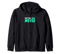 Light Teal Aqua Color Less Talk, More Moves Aqua Zip Hoodie