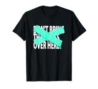Light Teal Aqua Not Over Here Light Teal Aqua Graphic T-Shirt