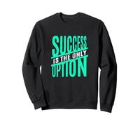Light Teal Aqua Success Only Light Teal Aqua Graphic Sweatshirt