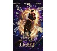 Light: The Numen Chronicles Volume Three: 3