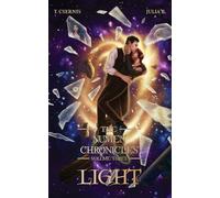 Light: The Numen Chronicles Volume Three: 3