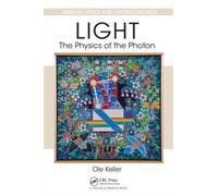 Light - The Physics of the Photon
