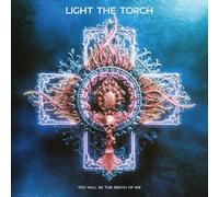 You Will Be the Death of Me by Light the Torch (Record, 2021) New Sealed