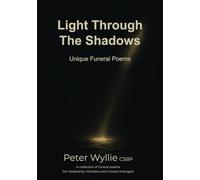Light through the shadows: Funeral Poetry