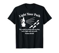 Light Your Path Psalms 119:105 Christian Bible Verse Faith T-Shirt
