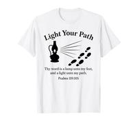 Light Your Path Psalms 119:105 Christian Bible Verse Faith T-Shirt
