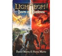 Lightborn: Dawn of Darkness: 1 (The Forgotten World Saga)