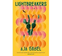 Chloe Benjamin – Lightbreakers – 'Compassionate and prismatic... my favourite kind of novel'