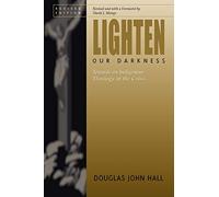 Lighten Our Darkness