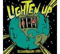 Lighten Up - Absolutely Not [VINYL]