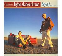 Lighter Shade Brown - LIGHTER SHADE OF BROWN / HEY DJ