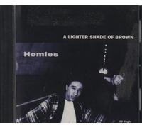 Lighter Shade of Brown - Homies