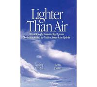 Lighter Than Air: Miracles of Human Flight from Christian Saints to Native American Spirits