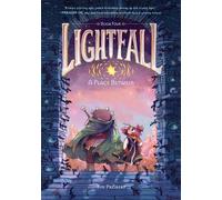 Lightfall: A Place Between : A Graphic Novel