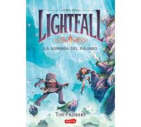 Lightfall 2: la Sombra del pájaro (HarperKids)
