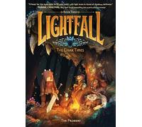 Lightfall: The Dark Times: A Graphic Novel: 3
