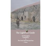 Lightfoot Guide to the Via Francigena Canterbury to The Great Saint Bernard Pass Edition 9