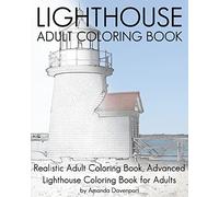 Lighthouse Adult Coloring Book: Realistic Adult Coloring Book, Advanced Lighthouse Coloring Book for Adults