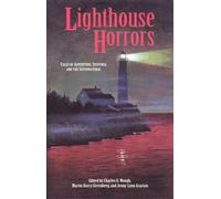 Lighthouse Horrors: Tales of Adventure, Suspense, and the Supernatural