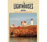 Lighthouses of Maine: A Guidebook And Keepsake (Lighthouse Series)