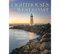 Lighthouses of the West Coast: Washington, Oregon, and California (Lighthouse Series)