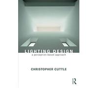 Lighting Design: A Perception-Based Approach