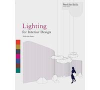 Lighting for Interior Design (Portfolio Skills) – Laurence King Verlag