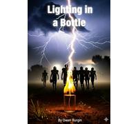 Lighting in a Bottle (Lighting Strikes Twice)