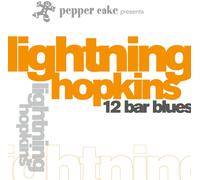 Lightnin Hopkins - Pepper Cake Presents