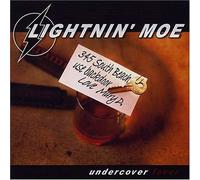 Lightnin Moe - Undercover Lover