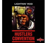 Lightnin Rod - Hustlers Convention