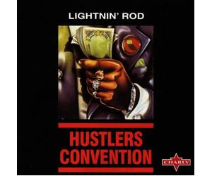 Lightnin Rod - Hustlers Convention