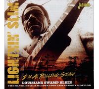Lightnin' Slim - I'm a Rolling Stone: Louisiana Swamp Blues - The Singles As and Bs 1954-1962