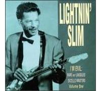 Lightnin' Slim - I'm Evil-Rare & Unissued Excel