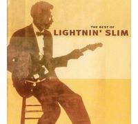 Lightnin' Slim - The Best Of Lightnin' Slim